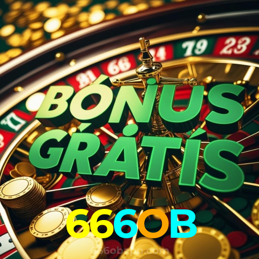 666OB：Jogue nas melhores slots e conquiste grandes jackpots!