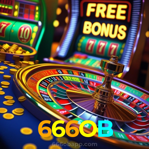 666OB:Onde sua sorte brilha com poker, roleta e apostas no futebol online!