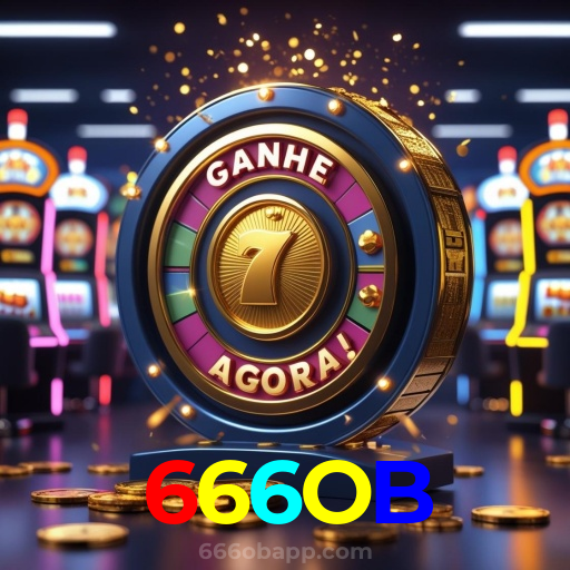 666OB:Jogue slots, aposte no futebol e ganhe com confiança no nosso cassino online!