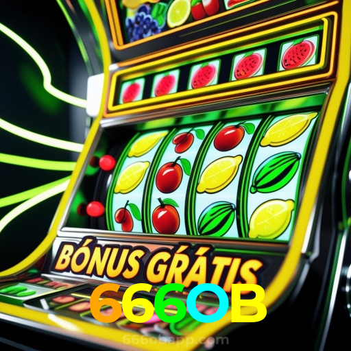 666OB:Aposte no futebol e ganhe com os melhores jogos de cassino online!