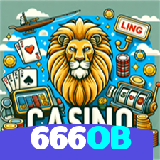 666OB：Jogue no melhor cassino online e descubra os maiores jackpots!