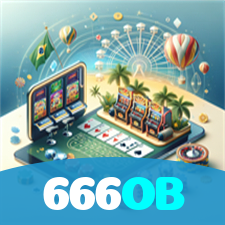 666OB:A diversão nunca para! Entre no nosso cassino e jogue os melhores jogos!