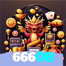 666OB：Jogue nas melhores slots e descubra o jackpot dos seus sonhos!