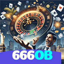 666OB：Jogue nas melhores slots e descubra o jackpot dos seus sonhos!
