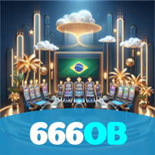 666OB：Viva a emoção das apostas ao vivo! Jogue agora e ganhe prêmios incríveis!