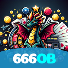 666OB：As slots mais emocionantes estão esperando por você! Jogue agora!
