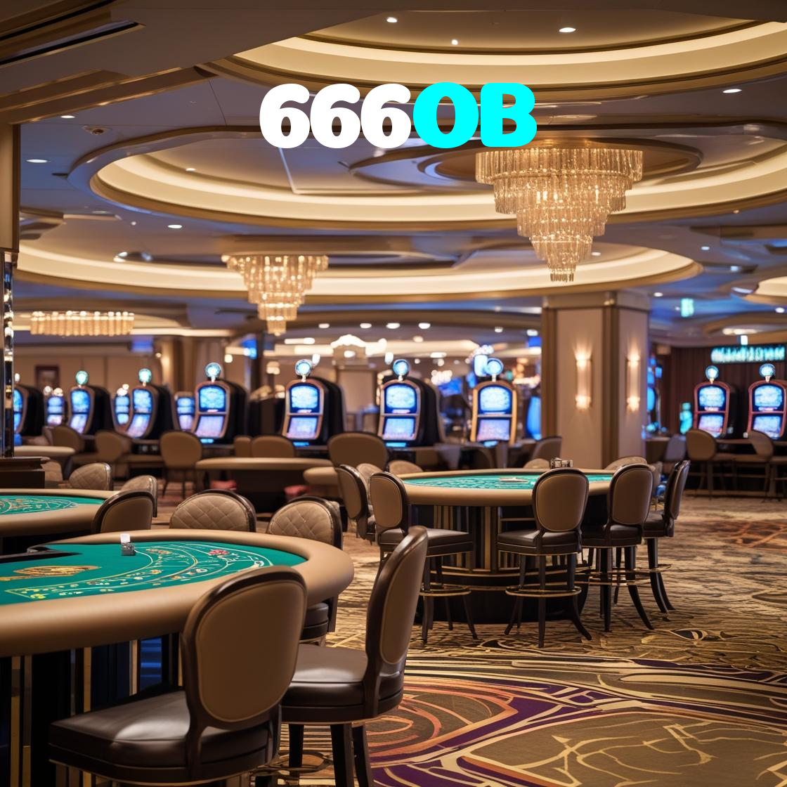 666OB:Jogue slots, aposte no futebol e vença em grandes mesas de poker!