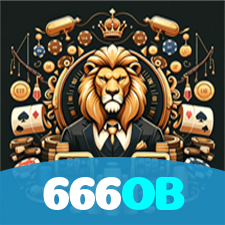666OB：A sorte está ao seu lado! Aposte nas melhores máquinas caça-níqueis!