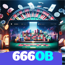 666OB：A melhor plataforma de cassino para apostas no futebol e roleta!