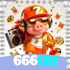 666OB：As melhores slots e jackpots estão esperando por você! Jogue agora!