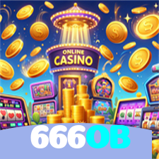 666OB：Jogue no cassino online e aposte no futebol para ganhar grandes prêmios!