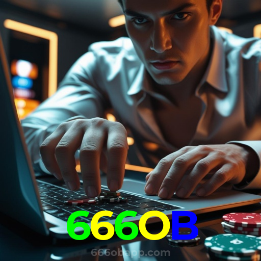 666OB：O melhor cassino online do Brasil com roleta, blackjack e futebol!