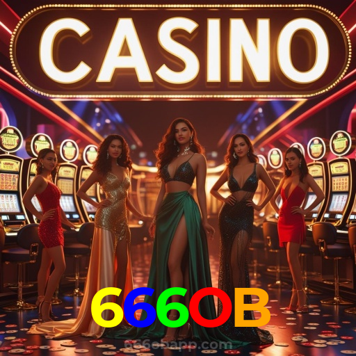 666OB：As melhores slots do mercado estão esperando por você! Jogue agora!